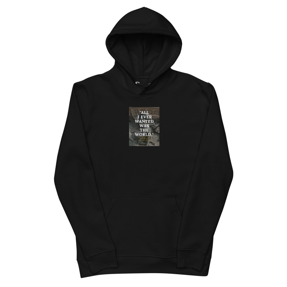 All I Ever Wanted Hoodie